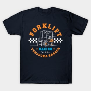 FORKLIFT RACING T-Shirt